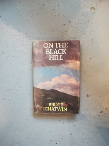 Bruce Chatwin signed first edition book 'On The Black Hill'