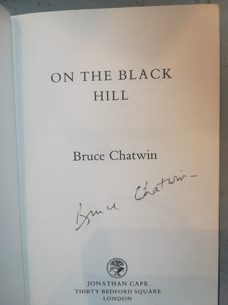 Bruce Chatwin signed first edition book 'On The Black Hill'